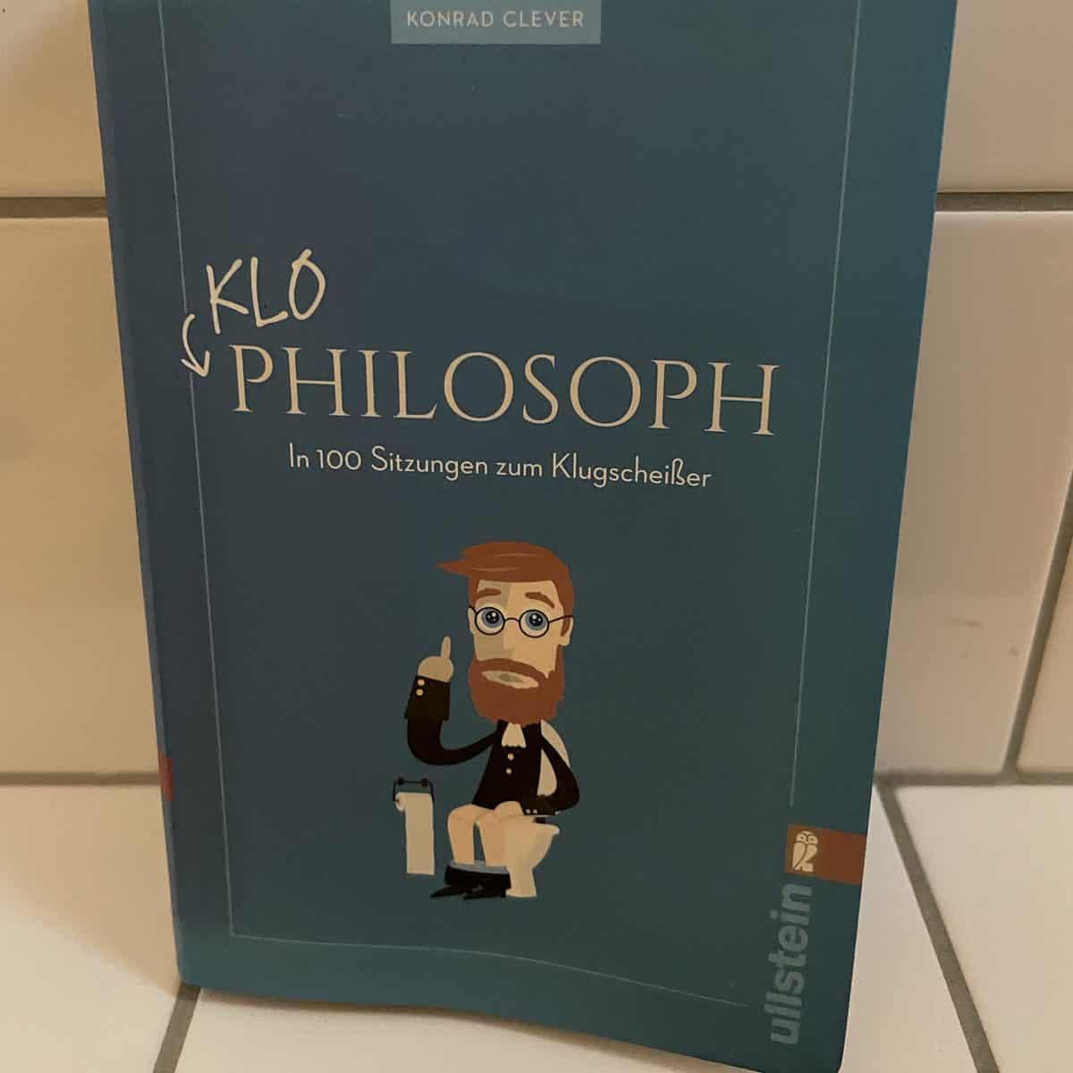 Der König dee Klolektüre: Klo Philosoph