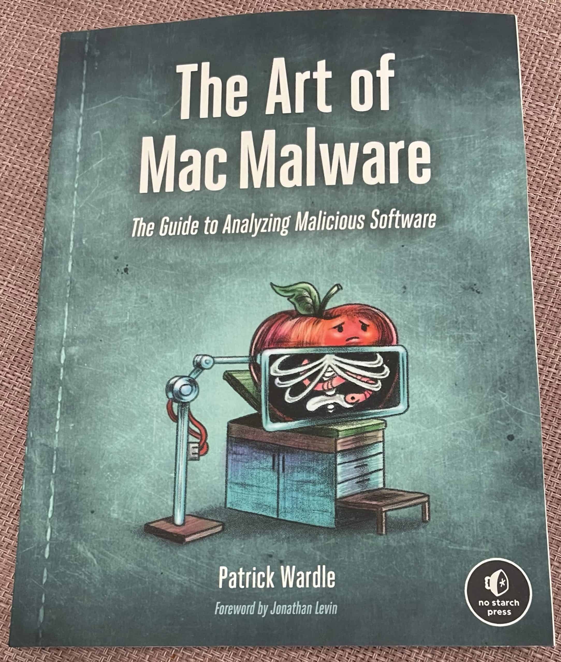 Patrick Wardle: The Art of Mac Malware