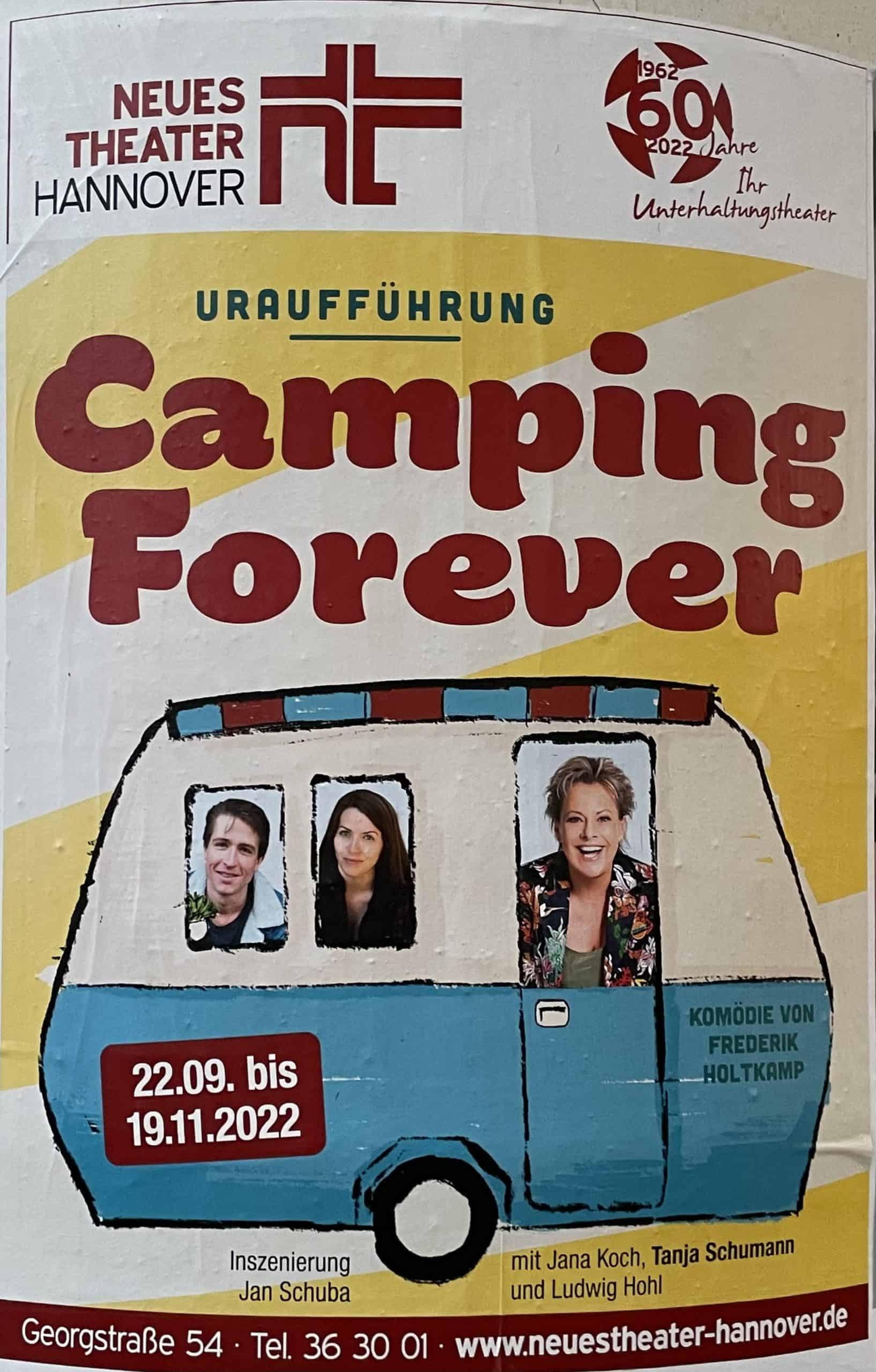 Spielplakat des Neuen Theaters zu Camping Forever