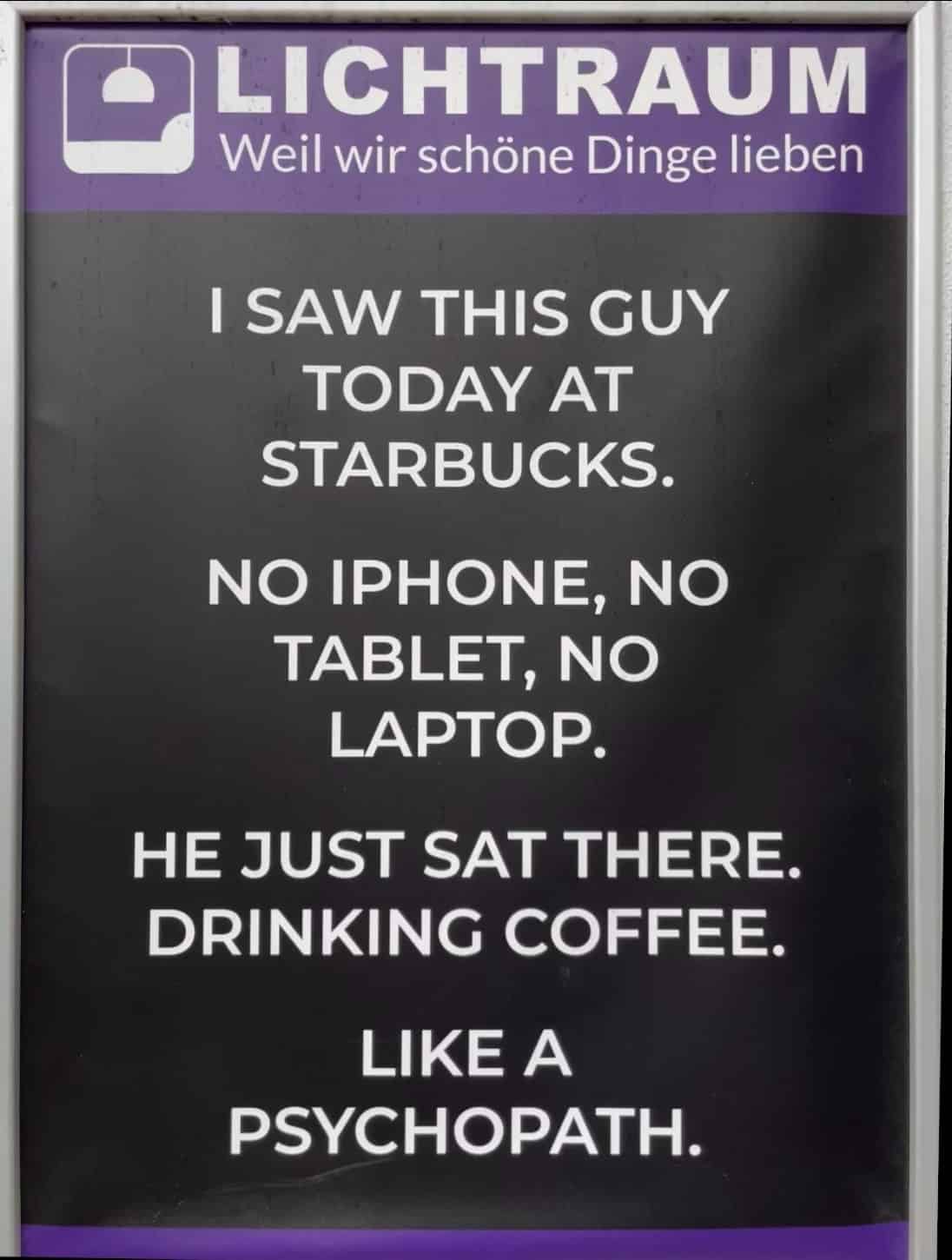 witziger englischer Spruch zu einem Kaffeetrinketr bei Starbucks