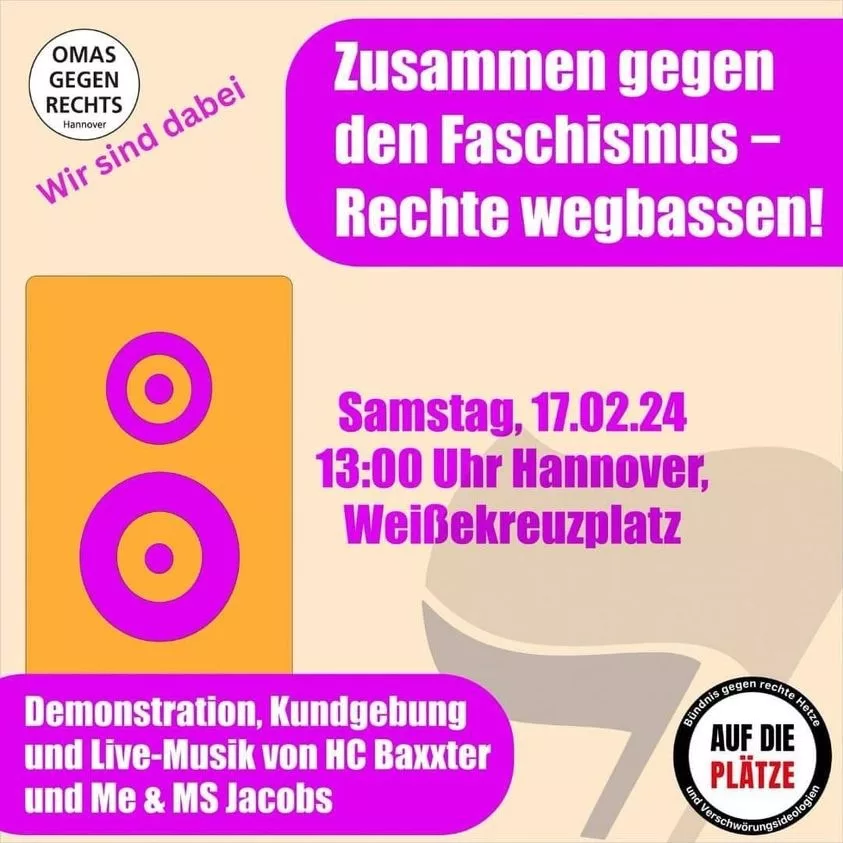 Kundgebung gegen Rechts Plakat am 17.02.23 auf dem Weißekreuzplatz Hannover.