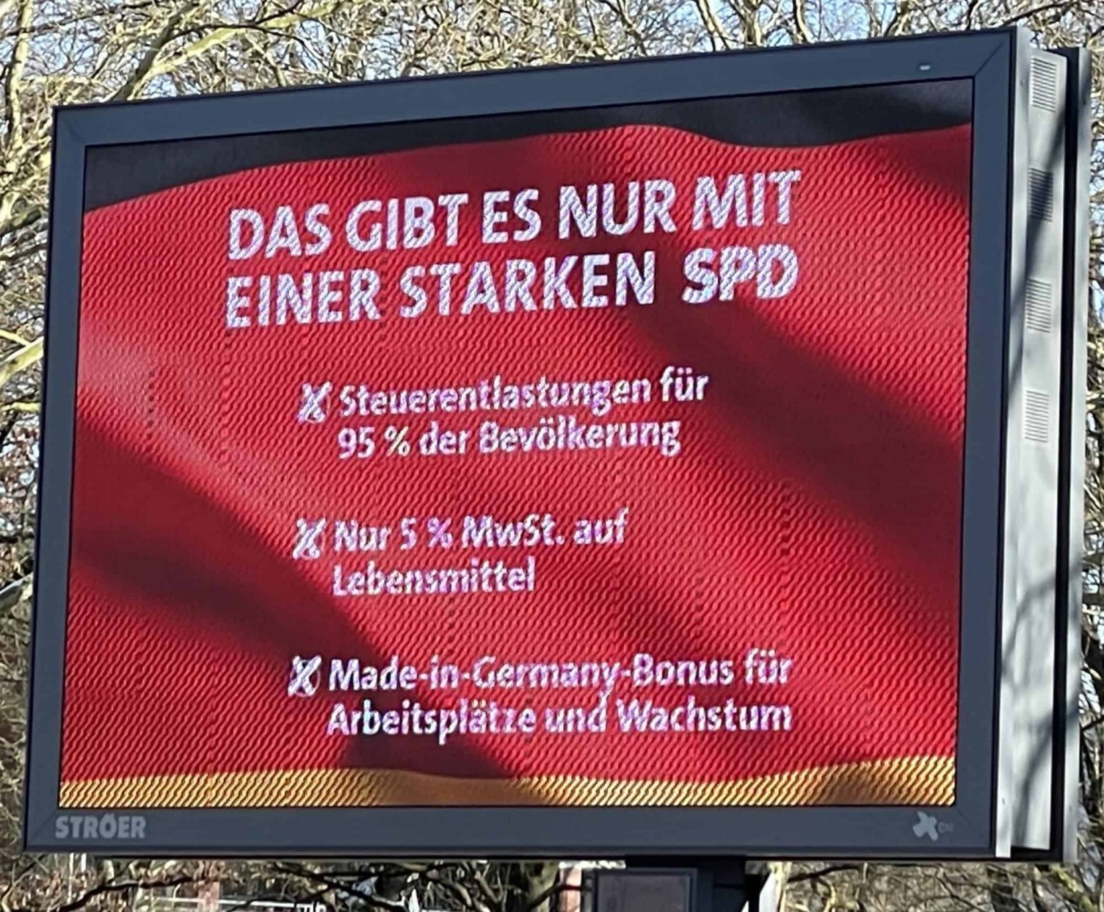 SPD Wahlwerbung auf einem Onfoscreen: Das gibt es nur mit einer starken SPD