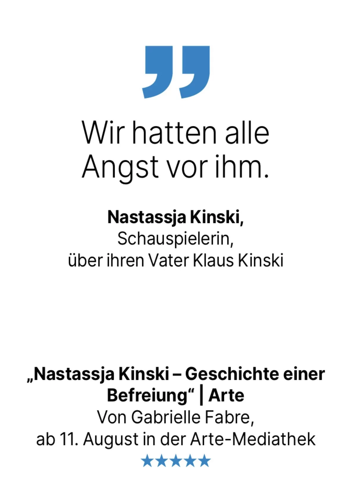 Nastassja Kinski, Schauspielerin, über ihren Vater Klaus Kinski: Wir hatten alle Angst vor ihm.