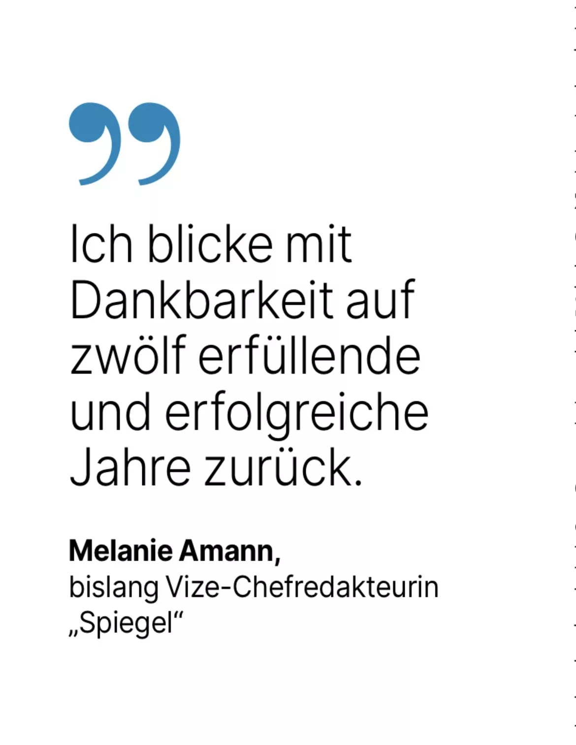 Melanie Amann, bislang Vize-Chefredakteurin 'Spiegel': Ich blicke mit Dankbarkeit auf zwölf erfüllende und erfolgreiche Jahre zurück.