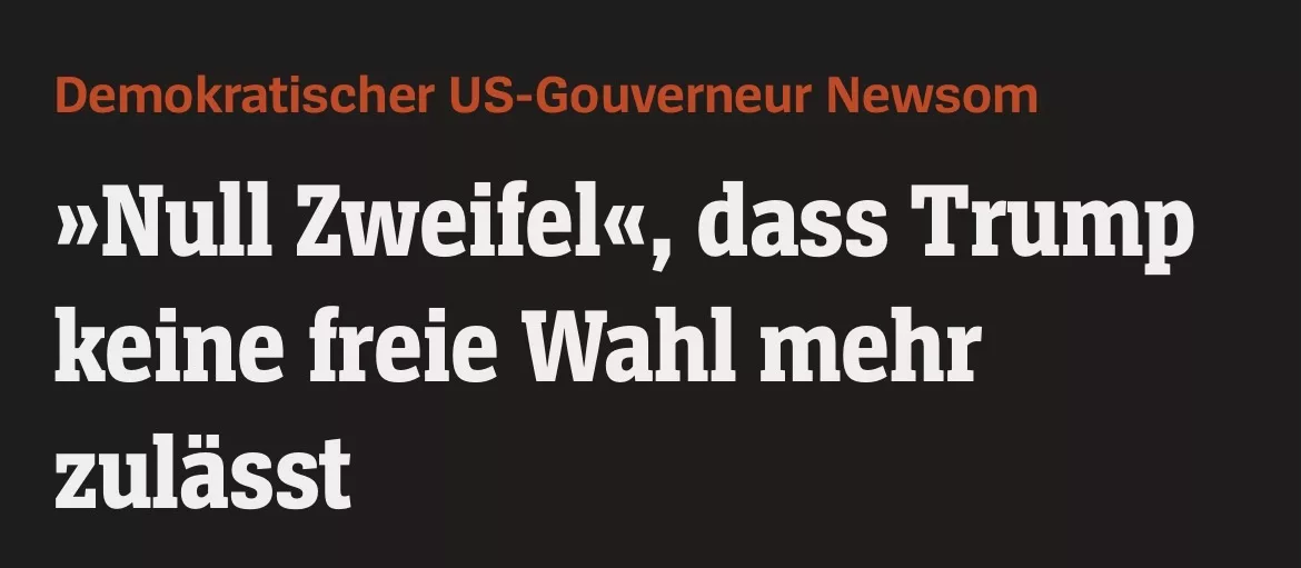 Demokratischer US-Gouverneur Newsom: »Null Zweifel«, dass Trump keine freie Wahl mehr zulässt