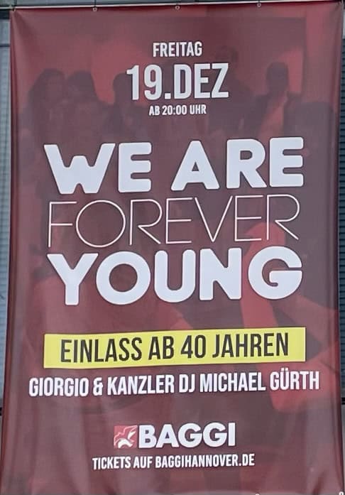 Veranstaltungsplakat der Baggi 'We are forever young'.