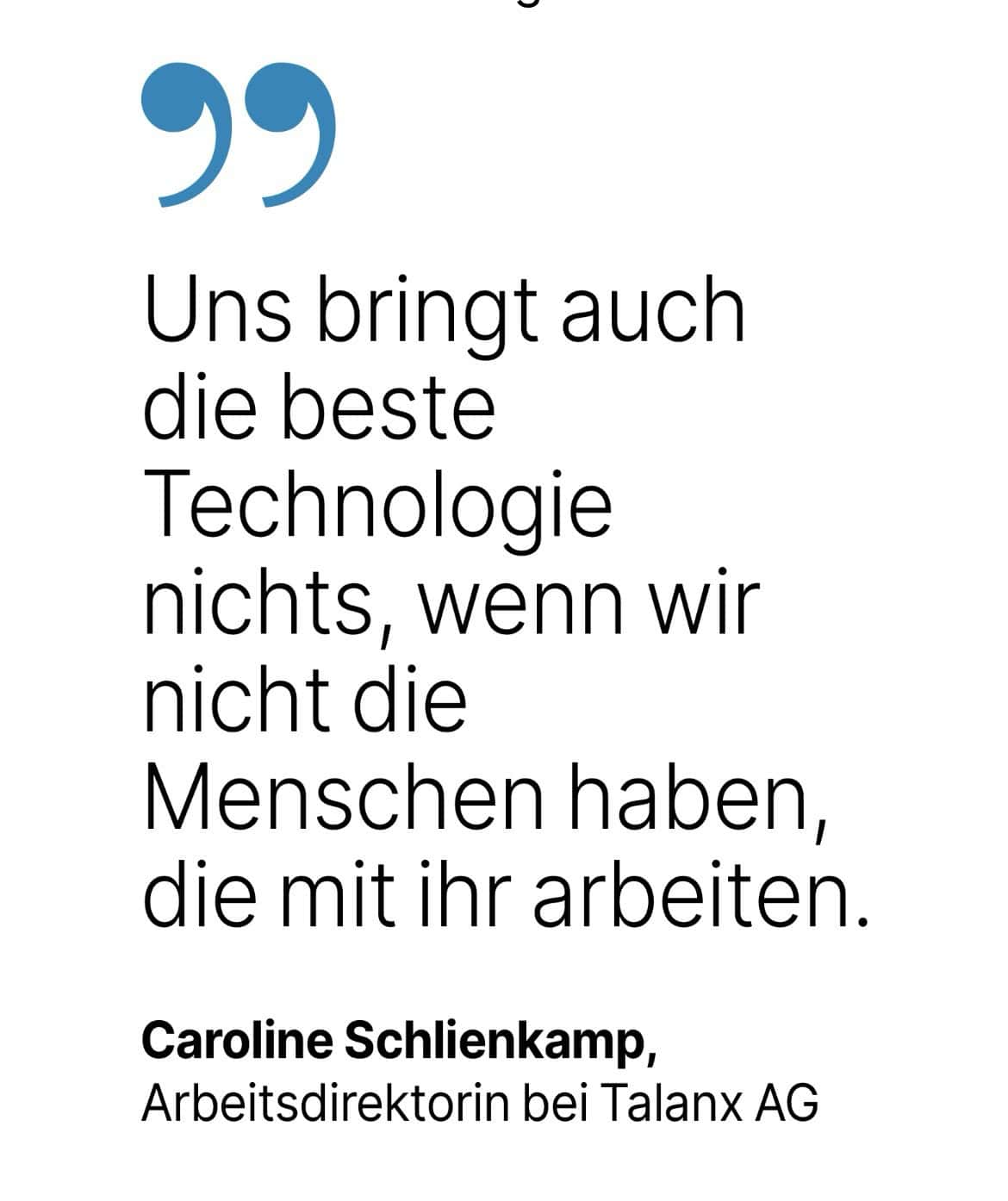 Caroline Schlienkamp, Arbeitsdirektorin bei Talanx AG: Uns bringt auch die beste Technologie nichts, wenn wir nicht die Menschen haben, die mit ihr arbeiten.